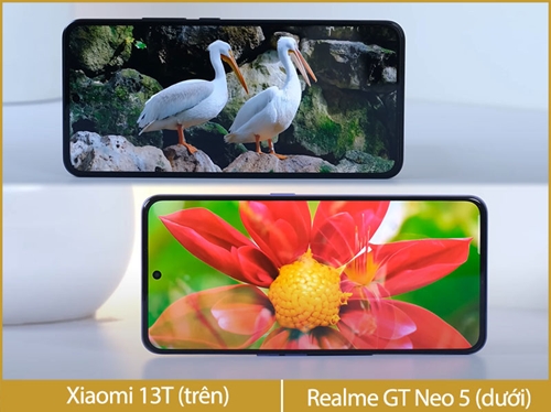So sánh Xiaomi 13T và Realme GT Neo 5 Chỉ kém hiệu năng