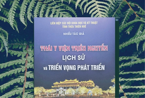 Phát huy giá trị Thái Y viện triều Nguyễn