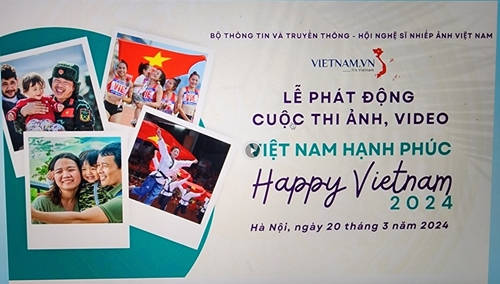 Launching a photo and video contest themed Happy Vietnam