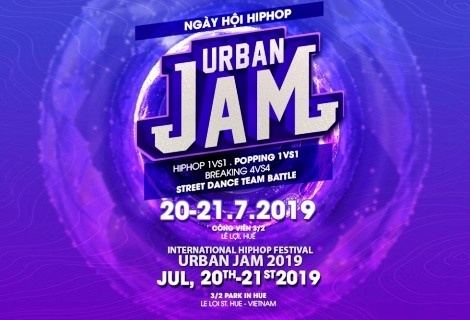 Hue Hiphop - Urban JAM Festival 2019 to take place on July 20 - 21